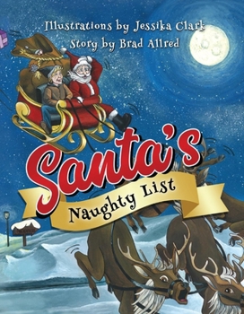 Hardcover Santa's Naughty List: Volume 1 Book