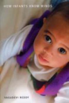 Hardcover How Infants Know Minds Book