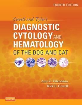 Hardcover Cowell and Tyler's Diagnostic Cytology and Hematology of the Dog and Cat Book