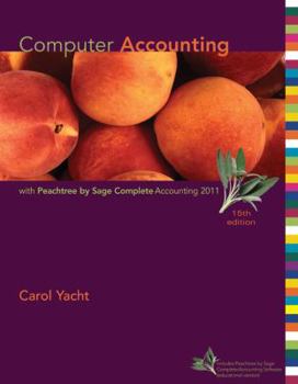 Hardcover Computer Accounting with Peachtree by Sage Complete Accounting 2011 Book