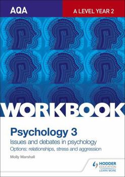 Paperback Aqa Psychology for a Level Workbook 3 Book