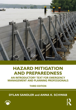 Hardcover Hazard Mitigation and Preparedness: An Introductory Text for Emergency Management and Planning Professionals Book