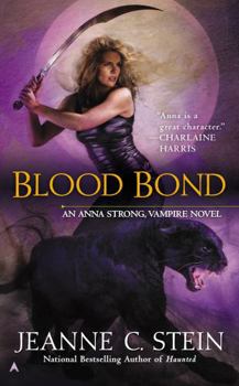 Blood Bond - Book #9 of the Anna Strong Chronicles