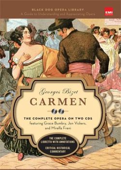 Hardcover Carmen (Book and CD's): The Complete Opera on Two CDs Featuring Grace Bumbry, Jon Vickers, and Mirella Freni [With 2 CD's] Book