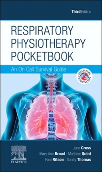 Paperback Respiratory Physiotherapy Pocketbook: An on Call Survival Guide Book