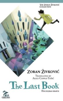The Last Book - Book #1 of the Dejan Lukić