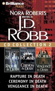 Audio CD J. D. Robb CD Collection 2: Rapture in Death, Ceremony in Death, Vengeance in Death Book