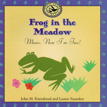 Audio CD Frog in the Meadow: Music, Now I'm Two! Book