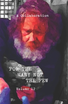 Paperback For The Many Not The Few Volume 12 Book