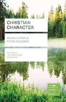 Paperback Christian Character (Lifebuilder Study Guides) (Lifebuilder Bible Study Guides) Book