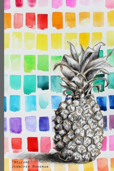 Paperback "Welcome" Pineapple by Jennnifer Moreman: Bright Pineapple Lined Notebook by Artist Book