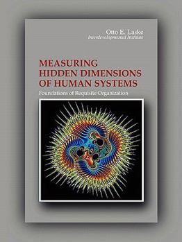 Paperback Measuring Hidden Dimensions of Human Systems Book