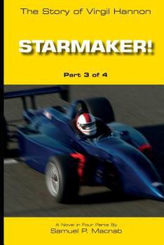 Paperback Starmaker!: The Story of Virgil Hannon Book