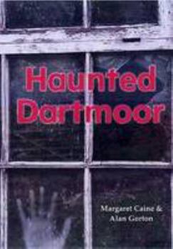 Paperback Haunted Dartmoor Book