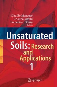 Hardcover Unsaturated Soils: Research and Applications: Volume 1 Book