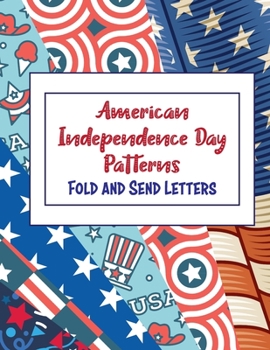 American Independence Day: Fold and Send Letters