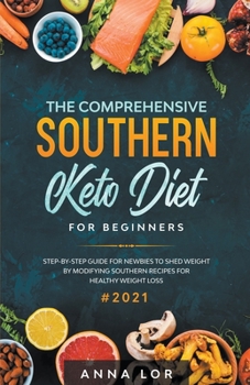 Paperback Southern Keto Diet Cookbook for Beginners 2021 Book