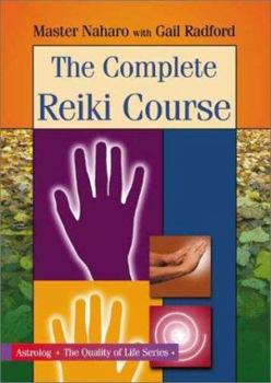 Paperback The Complete Reiki Course Book