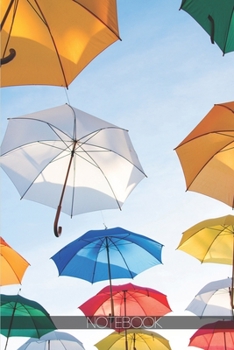 Notebook: Colorful umbrellas art flying [110 pages]: Colorful umbrellas art flying