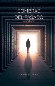 Paperback Sombras del pasado [Spanish] Book