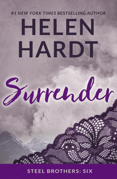 Surrender - Book #6 of the Steel Brothers Saga