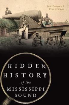 Paperback Hidden History of the Mississippi Sound Book