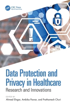 Paperback Data Protection and Privacy in Healthcare: Research and Innovations Book