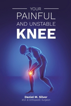 Paperback Your Painful and Unstable Knee Book
