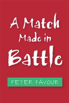 Paperback A Match Made in Battle Book