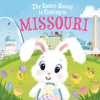 Hardcover The Easter Bunny Is Coming to Missouri Book