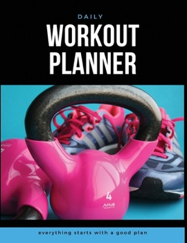 Paperback Daily Workout Planner: Woman BODYBUILDING JURNAL, WORKOUT LOG BOOK (SIZE 8.5"x11"), Workout Log Book: Bodybuilding Journal, Physical Fitness Book