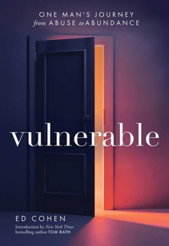 Paperback Vulnerable: One Man's Journey from Abuse to Abundance Book