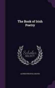 Hardcover The Book of Irish Poetry Book