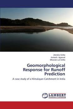 Paperback Geomorphological Response for Runoff Prediction Book