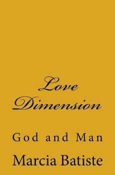 Paperback Love Dimension: God and Man Book