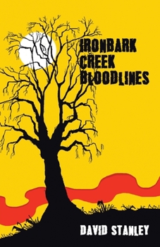 Paperback Ironbark Creek Bloodlines Book