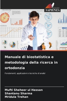 Paperback Manuale di biostatistica e metodologia della ricerca in ortodonzia [Italian] Book