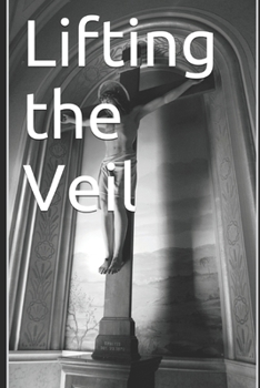 Paperback Lifting The Veil Book