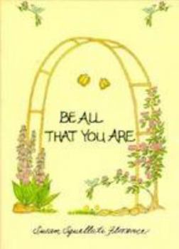 Hardcover Be All That You Are Book