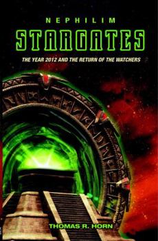 Paperback Nephilim Stargates: The Year 2012 and the Return of the Watchers Book