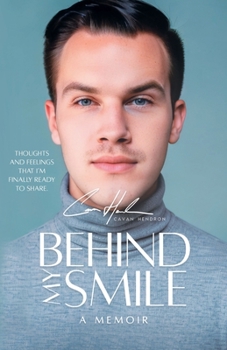 Paperback Behind My Smile: A Memoir Book