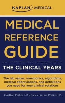 Paperback Medical Reference Guide: The Clinical Years Book