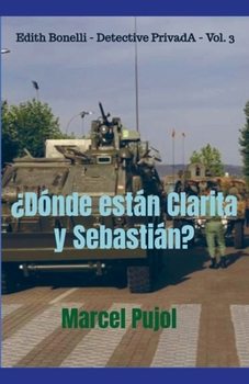 Paperback ¿Dónde están Clarita y Sebastián? [Spanish] Book