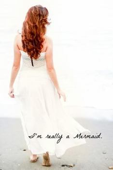 I'm Really a Mermaid