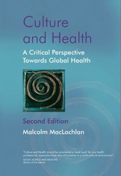 Hardcover Culture and Health 2e Book
