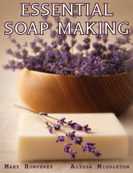 Paperback Essential Soapmaking Book