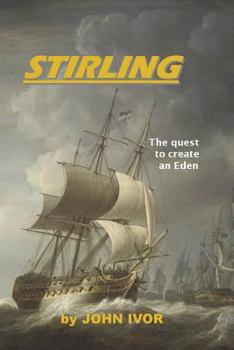 Paperback Stirling: The quest to create an Eden Book