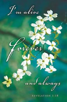 Loose Leaf I'm Alive Easter Dogwood Bulletin (Pkg of 50) Book