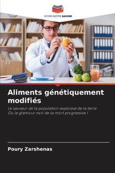 Paperback Aliments génétiquement modifiés [French] Book
