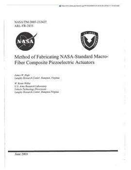 Paperback Method of Fabricating Nasa-Standard Macro-Fiber Composite Piezoelectric Actuators Book